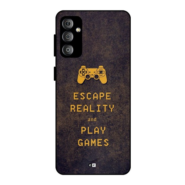 Escape Reality Metal Back Case for Galaxy F23