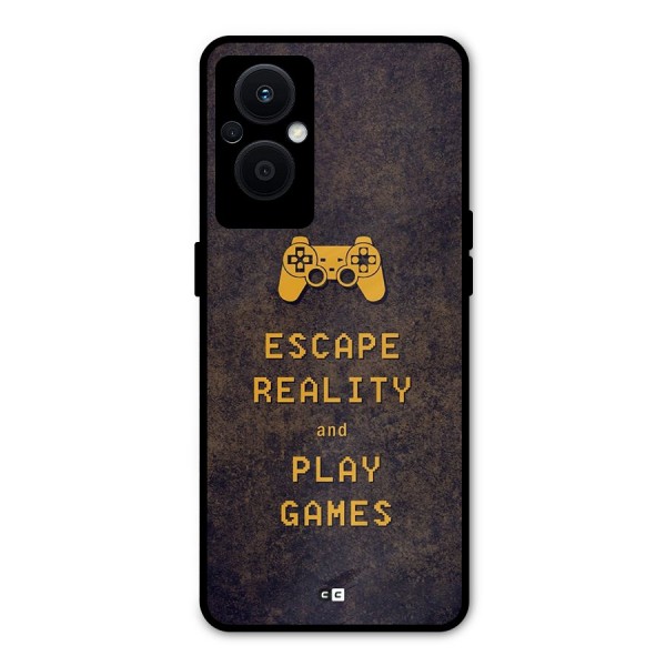 Escape Reality Metal Back Case for Oppo F21s Pro 5G