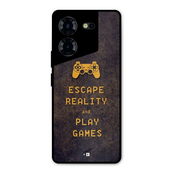 Escape Reality Metal Back Case for Tecno Pova 5 Pro 5G