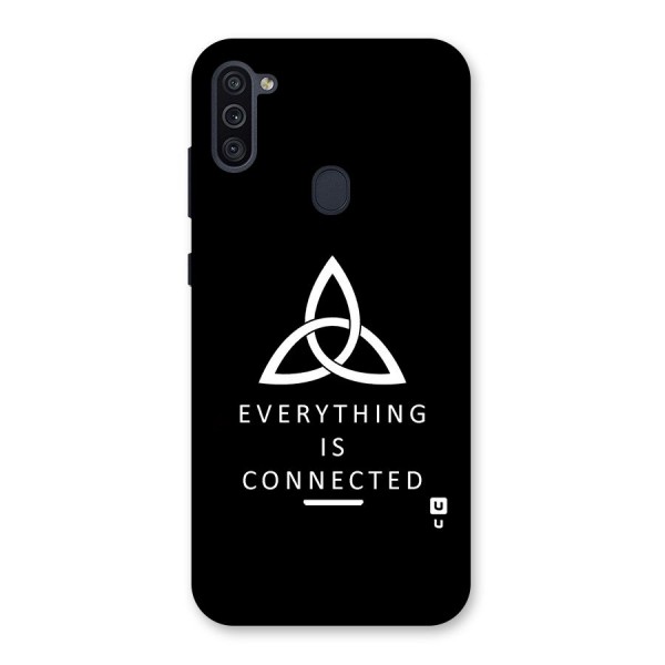 Everything is Connected Typography Back Case for Galaxy M11