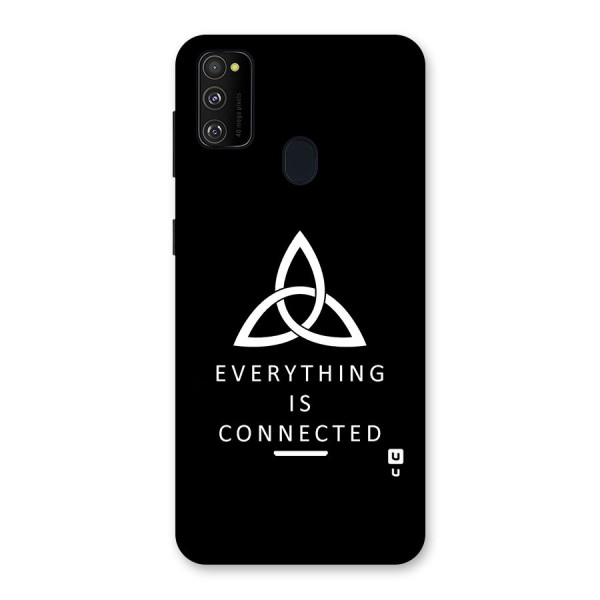Everything is Connected Typography Back Case for Galaxy M21