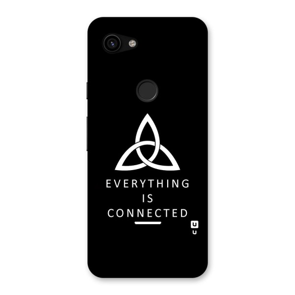 Everything is Connected Typography Back Case for Google Pixel 3a