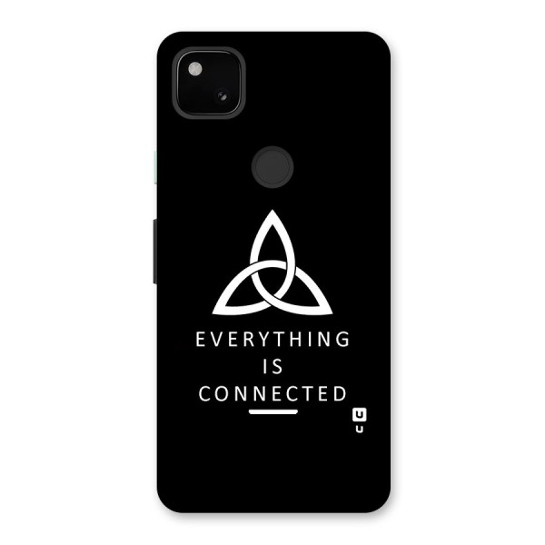 Everything is Connected Typography Back Case for Google Pixel 4a