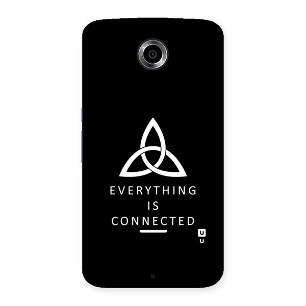 Everything is Connected Typography Back Case for Nexsus 6