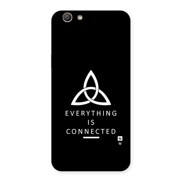 Everything is Connected Typography Back Case for Oppo A59