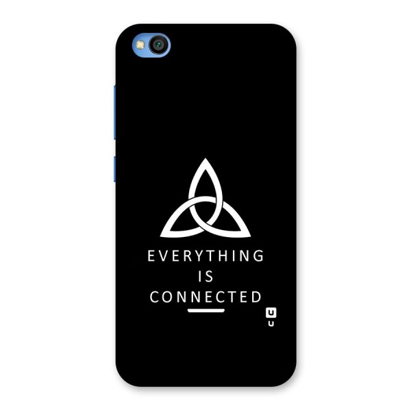 Everything is Connected Typography Back Case for Redmi Go