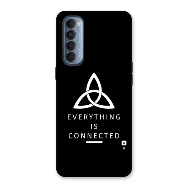 Everything is Connected Typography Back Case for Reno4 Pro