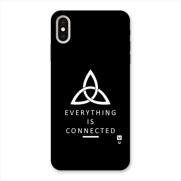 Everything is Connected Typography Back Case for iPhone XS Max