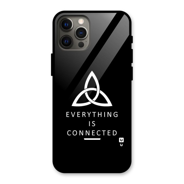 Everything is Connected Typography Glass Back Case for iPhone 12 Pro Max
