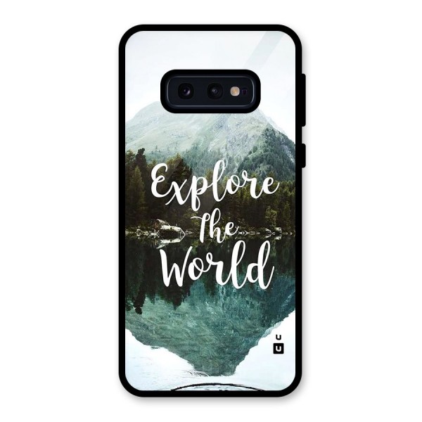 Explore The World Glass Back Case for Galaxy S10e