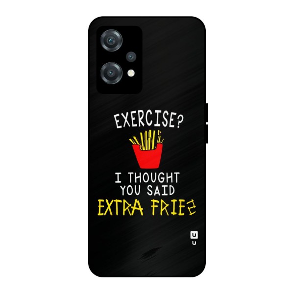 Extra Fries Metal Back Case for OnePlus Nord CE 2 Lite 5G