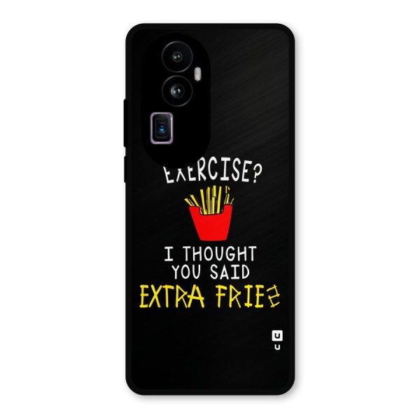 Extra Fries Metal Back Case for Oppo Reno10 Pro Plus