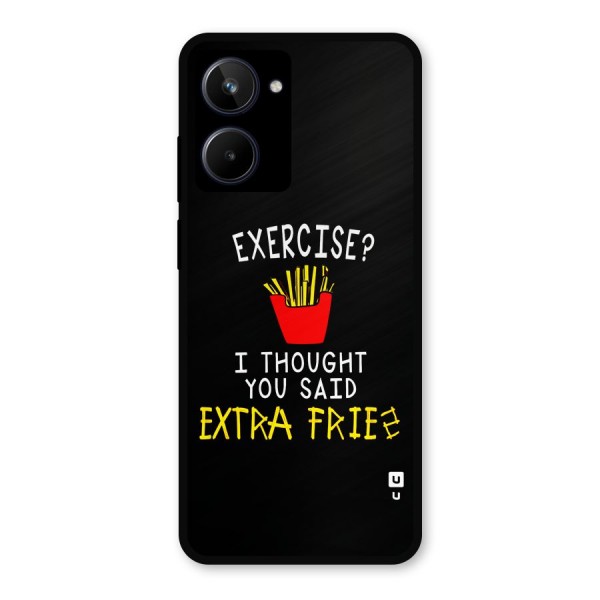 Extra Fries Metal Back Case for Realme 10