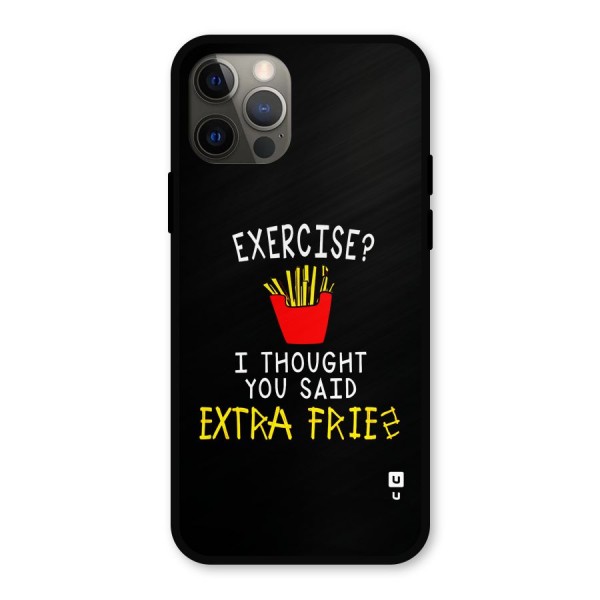 Extra Fries Metal Back Case for iPhone 12 Pro