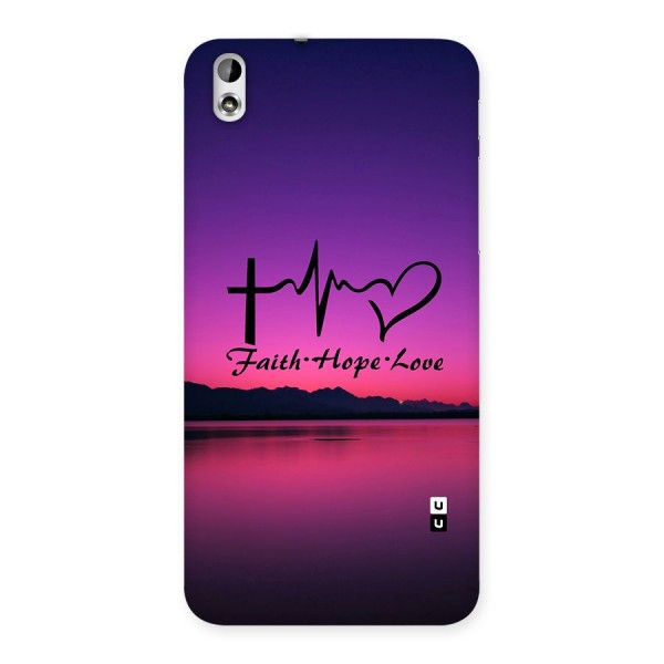 Faith Hope Love Evening Sky Back Case for HTC Desire 816s