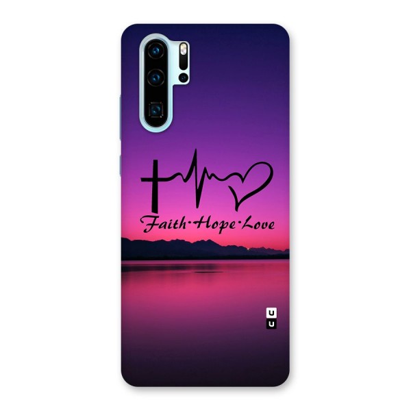 Faith Hope Love Evening Sky Back Case for Huawei P30 Pro
