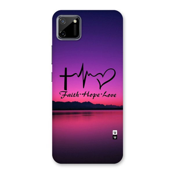 Faith Hope Love Evening Sky Back Case for Realme C11