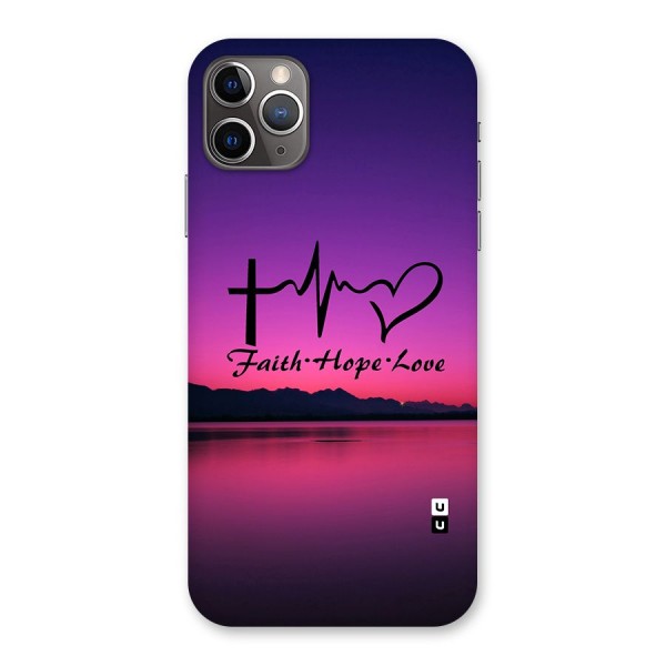 Faith Hope Love Evening Sky Back Case for iPhone 11 Pro Max
