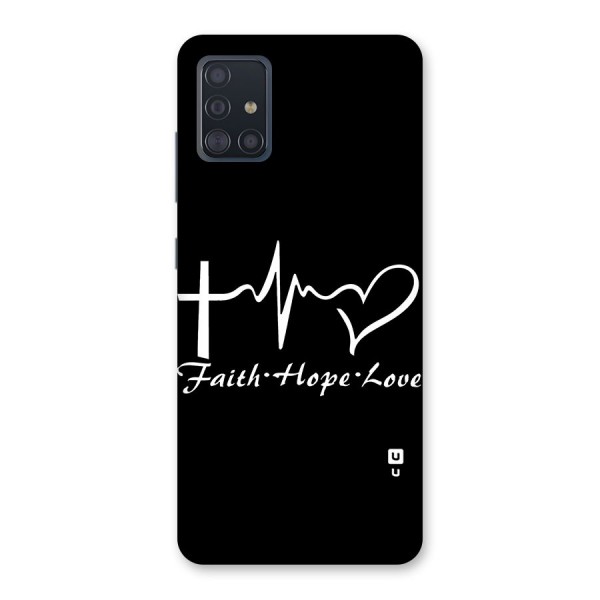 Faith Hope Love Heart Sign Back Case for Galaxy A51