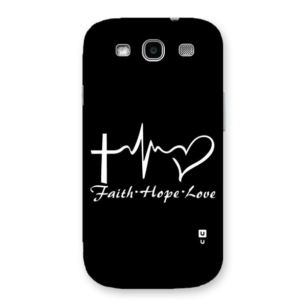 Faith Hope Love Heart Sign Back Case for Galaxy S3
