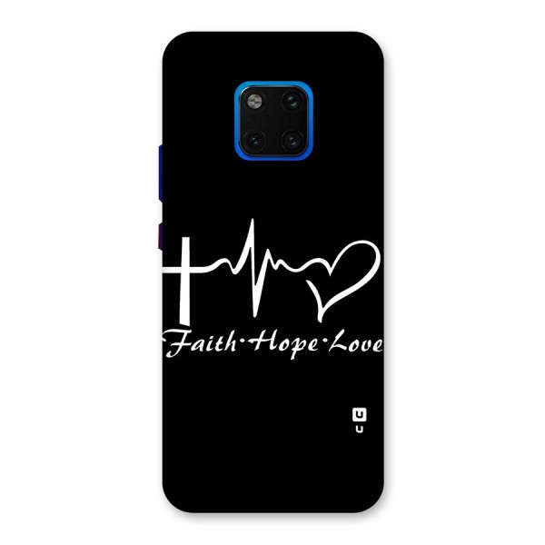 Faith Hope Love Heart Sign Back Case for Huawei Mate 20 Pro