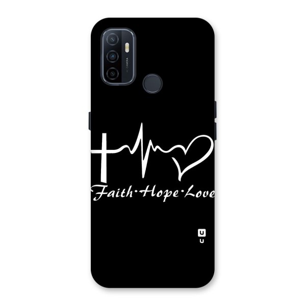Faith Hope Love Heart Sign Back Case for Oppo A33 (2020)