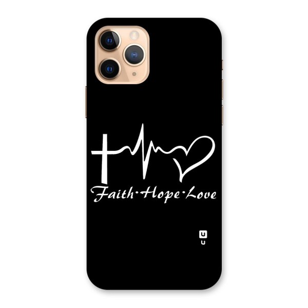 Faith Hope Love Heart Sign Back Case for iPhone 11 Pro