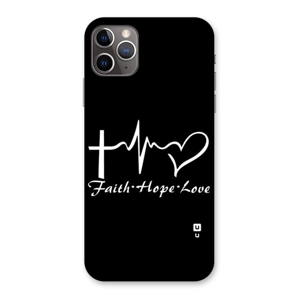 Faith Hope Love Heart Sign Back Case for iPhone 11 Pro Max