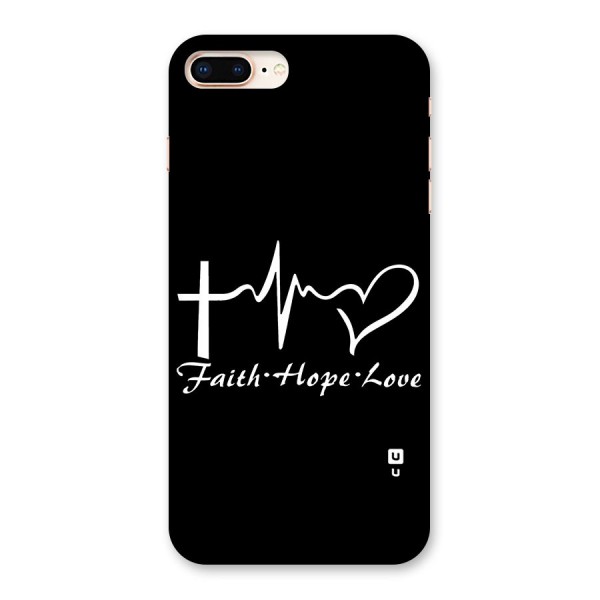 Faith Hope Love Heart Sign Back Case for iPhone 8 Plus