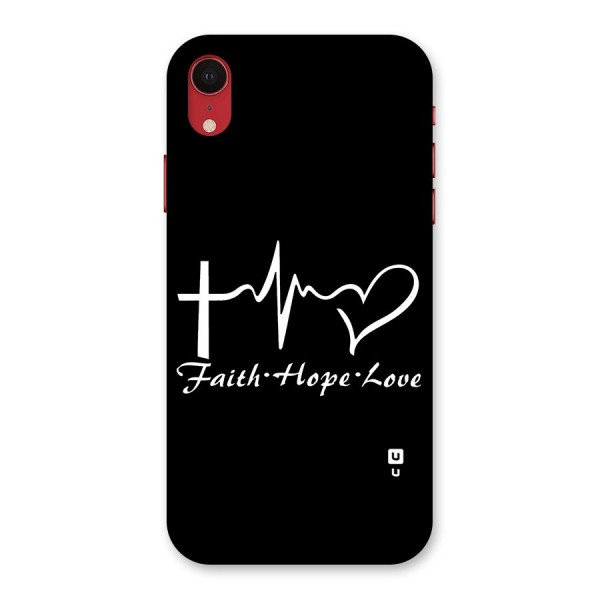 Faith Hope Love Heart Sign Back Case for iPhone XR