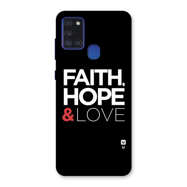 Faith Hope and Love Typography Back Case for Galaxy A21s