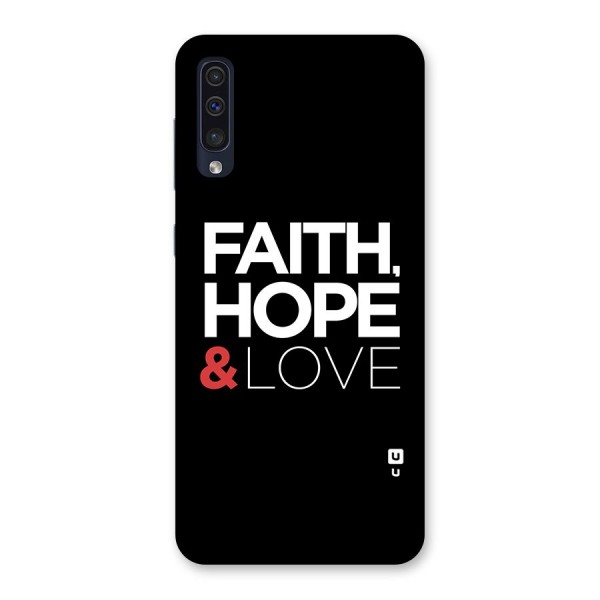 Faith Hope and Love Typography Back Case for Galaxy A50