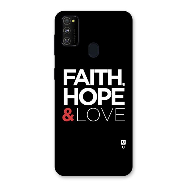 Faith Hope and Love Typography Back Case for Galaxy M21