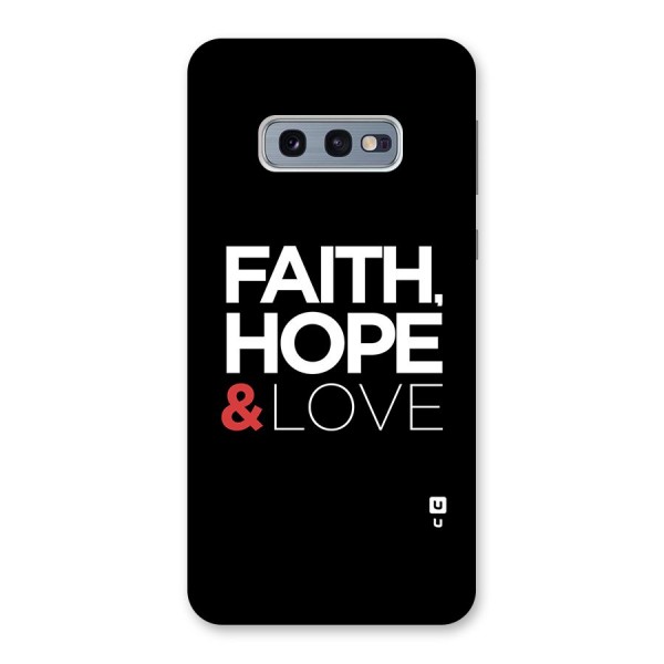 Faith Hope and Love Typography Back Case for Galaxy S10e