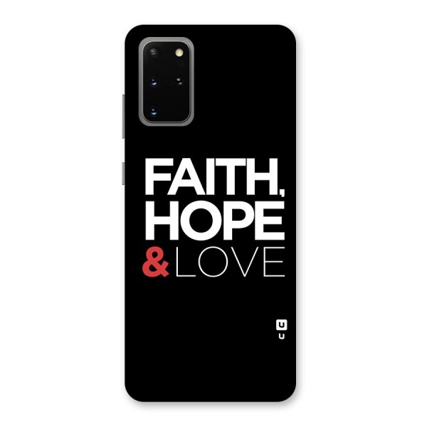 Faith Hope and Love Typography Back Case for Galaxy S20 Plus