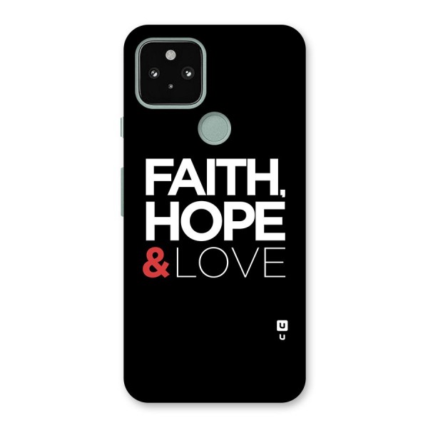 Faith Hope and Love Typography Back Case for Google Pixel 5