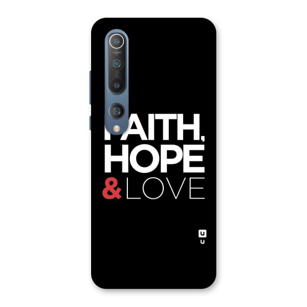 Faith Hope and Love Typography Back Case for Mi 10