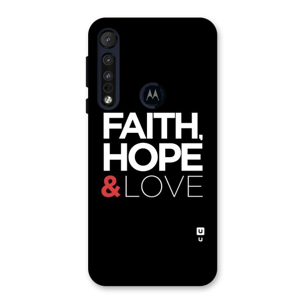 Faith Hope and Love Typography Back Case for Motorola One Macro