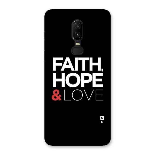 Faith Hope and Love Typography Back Case for OnePlus 6