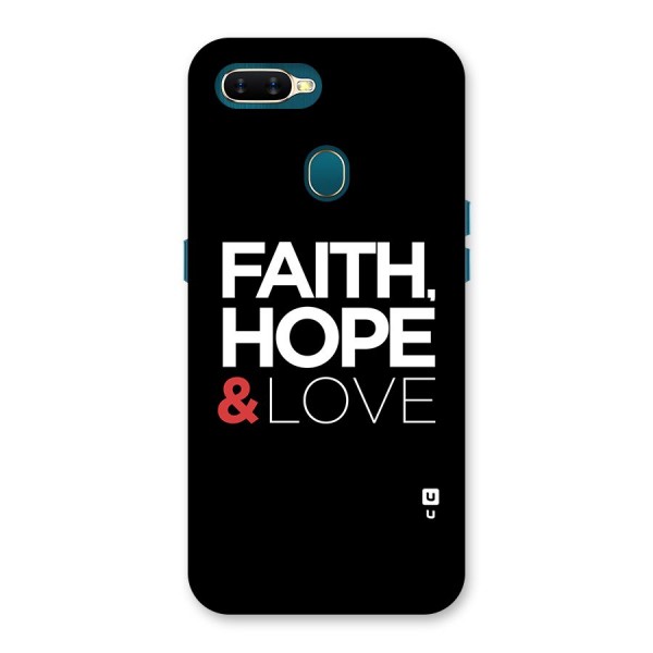 Faith Hope and Love Typography Back Case for Oppo A7