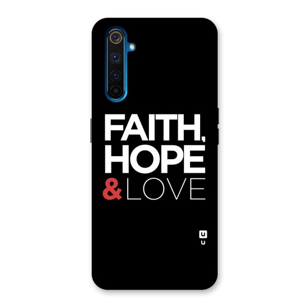 Faith Hope and Love Typography Back Case for Realme 6 Pro
