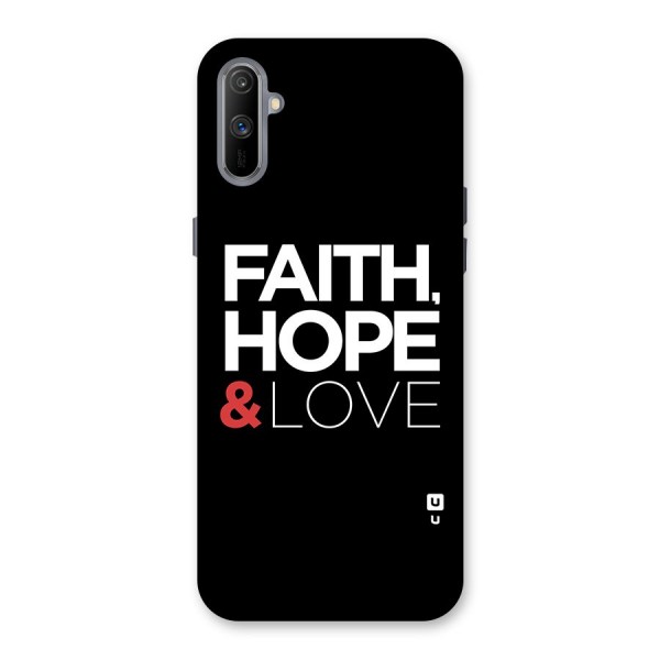 Faith Hope and Love Typography Back Case for Realme C3