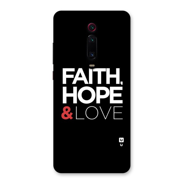 Faith Hope and Love Typography Back Case for Redmi K20 Pro