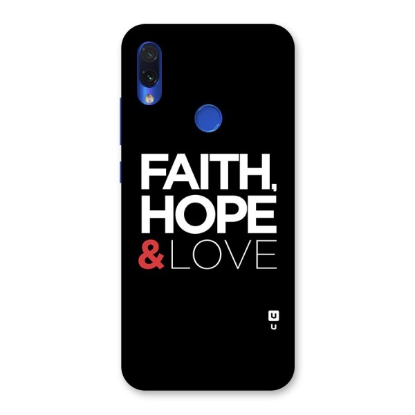 Faith Hope and Love Typography Back Case for Redmi Note 7