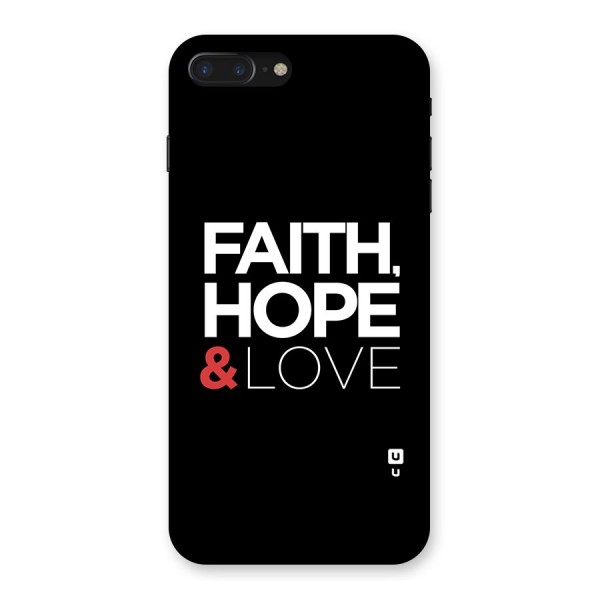 Faith Hope and Love Typography Back Case for iPhone 7 Plus