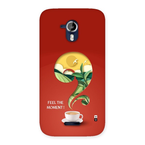 Feel The Moment Back Case for Canvas Magnus A117