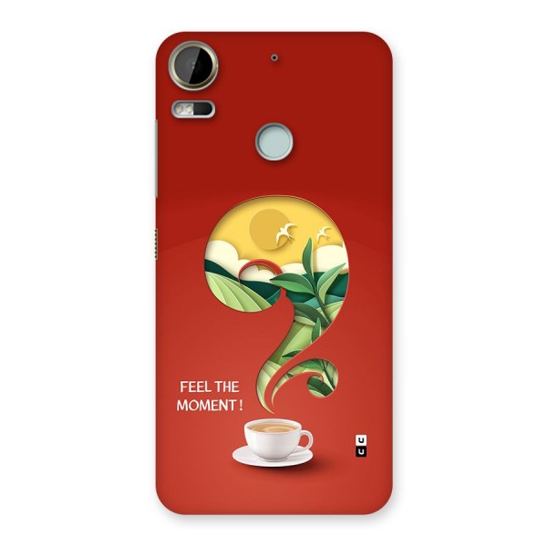Feel The Moment Back Case for Desire 10 Pro