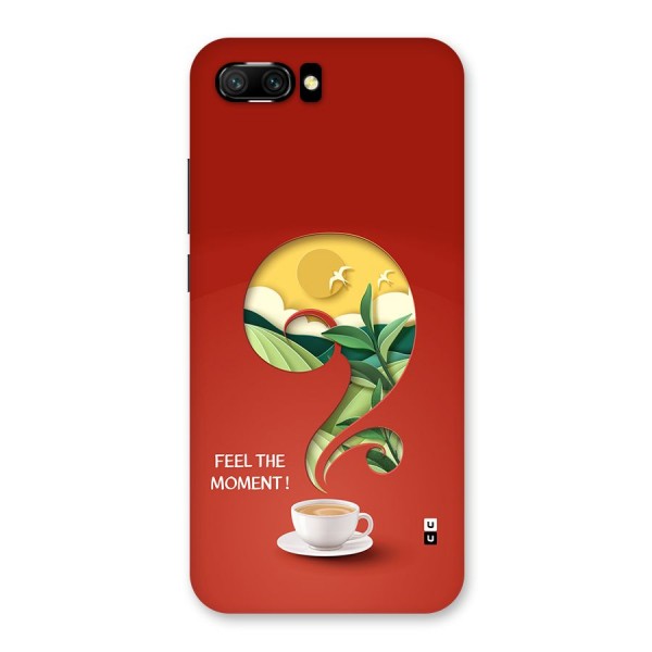 Feel The Moment Back Case for Honor 10