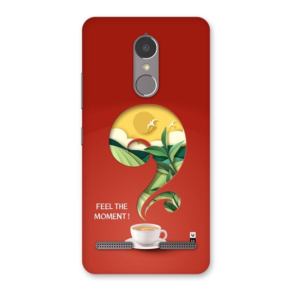 Feel The Moment Back Case for Lenovo K6