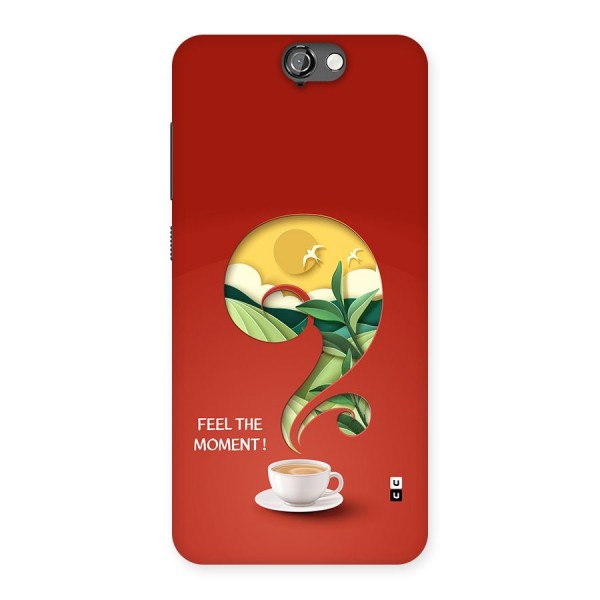 Feel The Moment Back Case for One A9